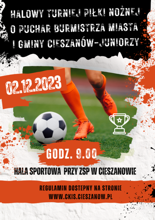 Halowy turniej piłki nożnej o puchar Burmistrza Cieszanowa już 02.12.2023